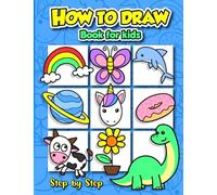 Fun How to Draw Book for Kids: Easy Step-by-Step Guide for Drawing Cute Stuff and Animals