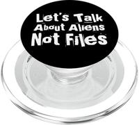 Fun Humor Txt Funny People Let’s Talk About Aliens Not Files PopSockets PopGrip for MagSafe