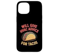 Fun HVAC Technician Taco Joke Humor Certified Tech Mechanics Case for iPhone 15
