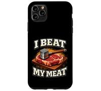 Fun I Beat My Meat Shirt Cooking Steak Tenderizer BBQ Grill Case for iPhone 11 Pro Max