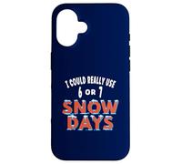 Fun I Could Really Use 6 or 7 Snow Days Teacher Student Joke Case for iPhone 16