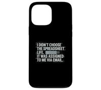 Fun I Didn't Choose the Spreadsheet Life Finance Accounting Case for iPhone 13 Pro Max