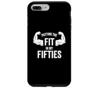 Fun I Put the Fit in my Fifties 50th Birthday Gen X Workout Case for iPhone 7 Plus/8 Plus