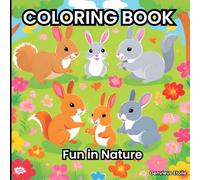 Fun in Nature: Children's Coloring Book: Fun nature themed coloring book for children