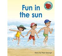 Fun in the sun (Red Squirrel Phonics Level 2)