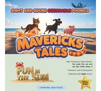 Fun In The Sun: Sight and Sound Decodable Phonics: 2 (Mavericks Tales)