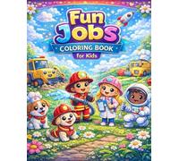 Fun Jobs Coloring Book for Kids: Explore Different Professions While Coloring and Learning (Gamza Coloring Series)