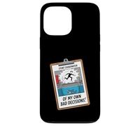 Fun Joke Stunt Coordinator Of My Own Bad Decisions Case for iPhone 13 Pro Max