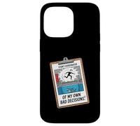 Fun Joke Stunt Coordinator Of My Own Bad Decisions Case for iPhone 14 Pro Max