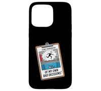 Fun Joke Stunt Coordinator Of My Own Bad Decisions Case for iPhone 15 Pro Max