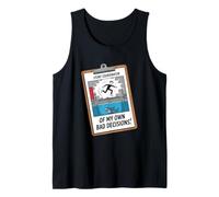 Fun Joke Stunt Coordinator Of My Own Bad Decisions Tank Top