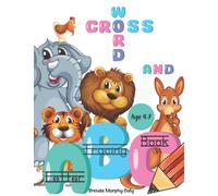 Fun Kids Crossword Puzzle Book Ages 4-7: Cute Animal Crossword Puzzles with Letter Tracing for Kids to Practice. Fun Learning to Write & Spell while colouring