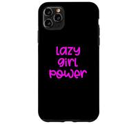 Fun Lazy Girl Power Job Design Case for iPhone 11 Pro Max