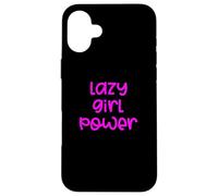 Fun Lazy Girl Power Job Design Case for iPhone 16 Plus