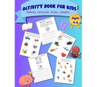 Fun & Learn Activity Book for Kids Ages 4-6: Tracing, Mazes, Coloring Adventures and more!: Trace the letters