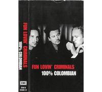Fun Lovin' Criminals - 100 Percent Colombian [CASSETTE]