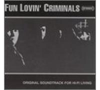 Fun Lovin' Criminals