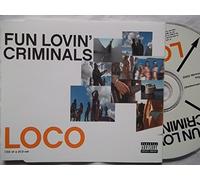 Fun Lovin' Criminals - Loco [CD 2]