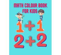Fun Math Coloring Book: Learn Addition with Colors 3 to 6: Simple Math Practice with Coloring Fun
