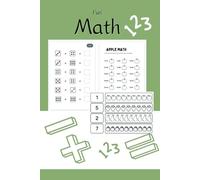 Fun Math: Learn Math the Fun Way Primary School Lessons: 50 Page Math Workbook Home School Fun (Home School Text Books)