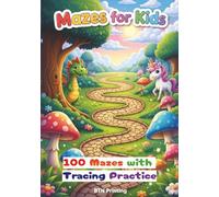 Fun Mazes & Tracing for Kids Ages 3-5: Mazes and Line Tracing Practice to Build Fine Motor Skills and Focus for Preschool and Kindergarten