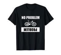 Fun Mountain Bike Problem No Problem Cycling Design T-Shirt