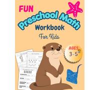 Fun Preschool Math Workbook for Kids Ages 3-5: Counting, Numbers 0-20, Coloring, Matching, Addition & Subtraction Activities