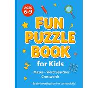 Fun Puzzle Book for Kids: Mazes • Word Searches • Crosswords