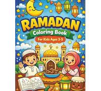 Fun Ramadan Colouring Book for Kids: Cute & Simple Islamic Coloring Pages for Boys and Girls Ages 3-5