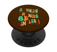 Fun Retro Vintage 60s 70s In a World of trends be timeless PopSockets Adhesive PopGrip