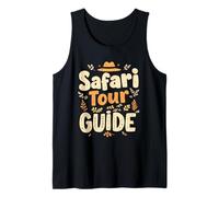 Fun Safari Tour Guide Hat for Adventure Lovers Tank Top