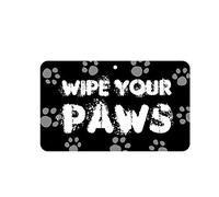 Fun Sign - Wipe Your Paws - 20cm x 12cm laminated card
