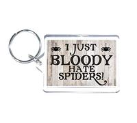 Fun Spider Gift - I Just Bloody Hate Spiders - Novelty Keyring - Ideal Present