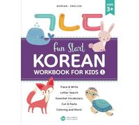 Fun Start Korean Workbook for Kids 1 (Fun Start Korean Workbook for Kids Series)