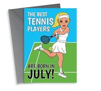 Fun Themed Birthday Card - For Her - Tennis Players Born In July