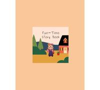 Fun Time Story Book for 2 to 4 years old