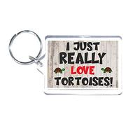 Fun Tortoise Gift - I Just Really Love Tortoises - Novelty Keyring - Tortoise Present