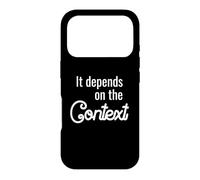 Fun Translator Design: It Depends On The Context Case for iPhone 17 Pro