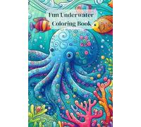 Fun Underwater Coloring Book