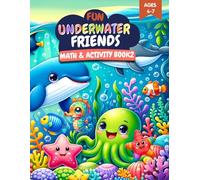 Fun Underwater Friends: Math Activity Book 2 (Fun Math Adventures)