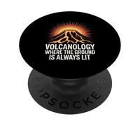 Fun Volcanology Ground Always Lit Lava Volcano PopSockets Adhesive PopGrip