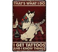 Fun Ways to Celebrate Retro That's What I Do Get Tattoos Cat Metal Tin Signs Vintage Wall Decor Retro Art Tin Sign Funny Decorations for Home Bar Pub Cafe Farm Room Metal Poster 8x12 Inch
