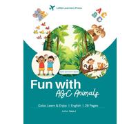 Fun with ABC Animals: Color, Learn & Enjoy | English | 26 Pages