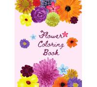 Fun with Colors - Flowers