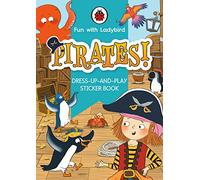 Fun With Ladybird: Dress-Up-And-Play Sticker Book: Pirates! (Paperback) Book