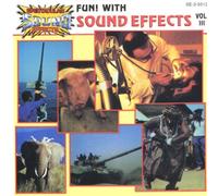 Fun With Sound Effects - Vol. 3