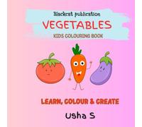 Fun with Vegetables: A Coloring Book for Kids: Cute and Simple Coloring Pages | Learn, Color & Create