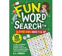Fun Word Search For Clever Kids Ages 4 & Up: 109 Themed Beginner Puzzles to Improve Spelling & Reading | Positive, Academic & Day-to-Day Words | Vocabulary Builder | Solutions Included (Good Words)