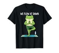 Fun Yoga Frog, We Flow At Dawn for Morning Yogis T-Shirt