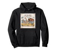 Fun Zoo Get In Loser Arc Adventure Lovers Family Pullover Hoodie